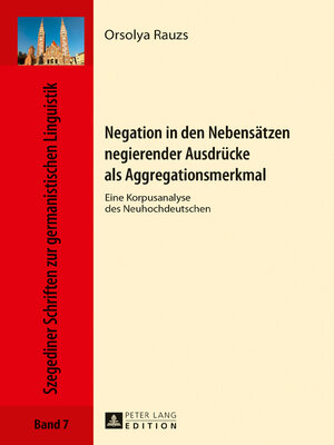 cover image of Negation in den Nebensätzen negierender Ausdrücke als Aggregationsmerkmal